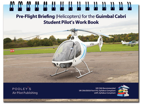Pre-Flight Briefing (H) for the Guimbal Cabri Student Pilot's Work Book